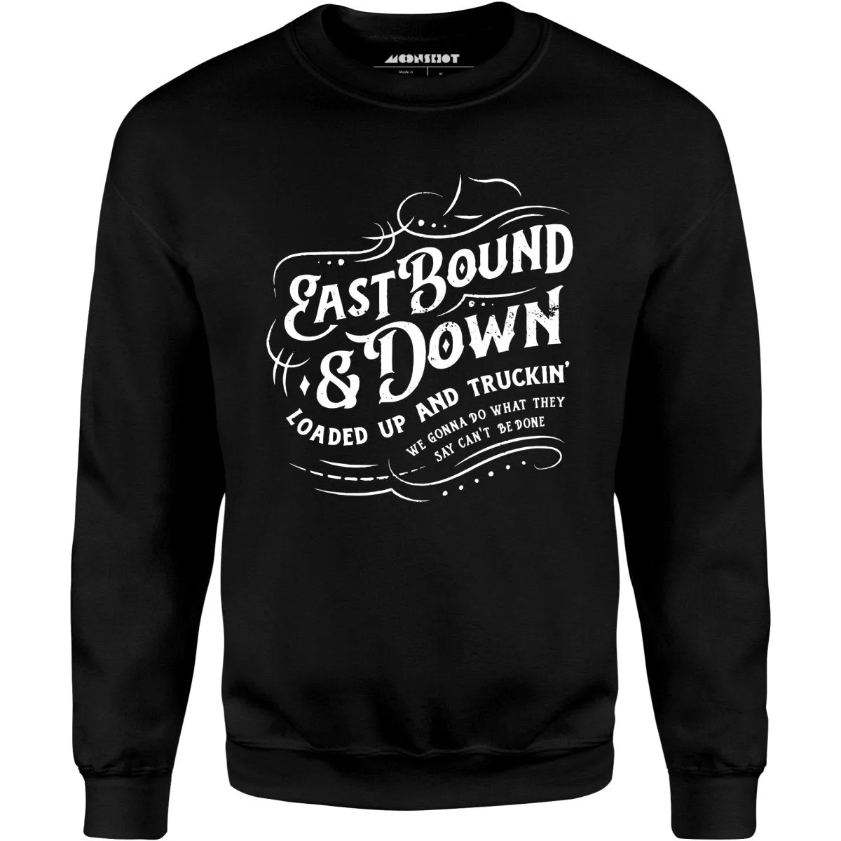 Eastbound & Down - Unisex Sweatshirt